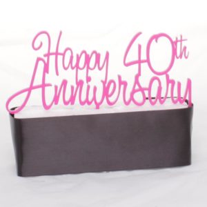Happy 40th Anniversary CakeTopper